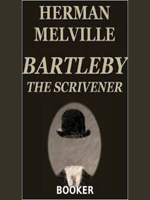cover image of Bartleby the scrivener